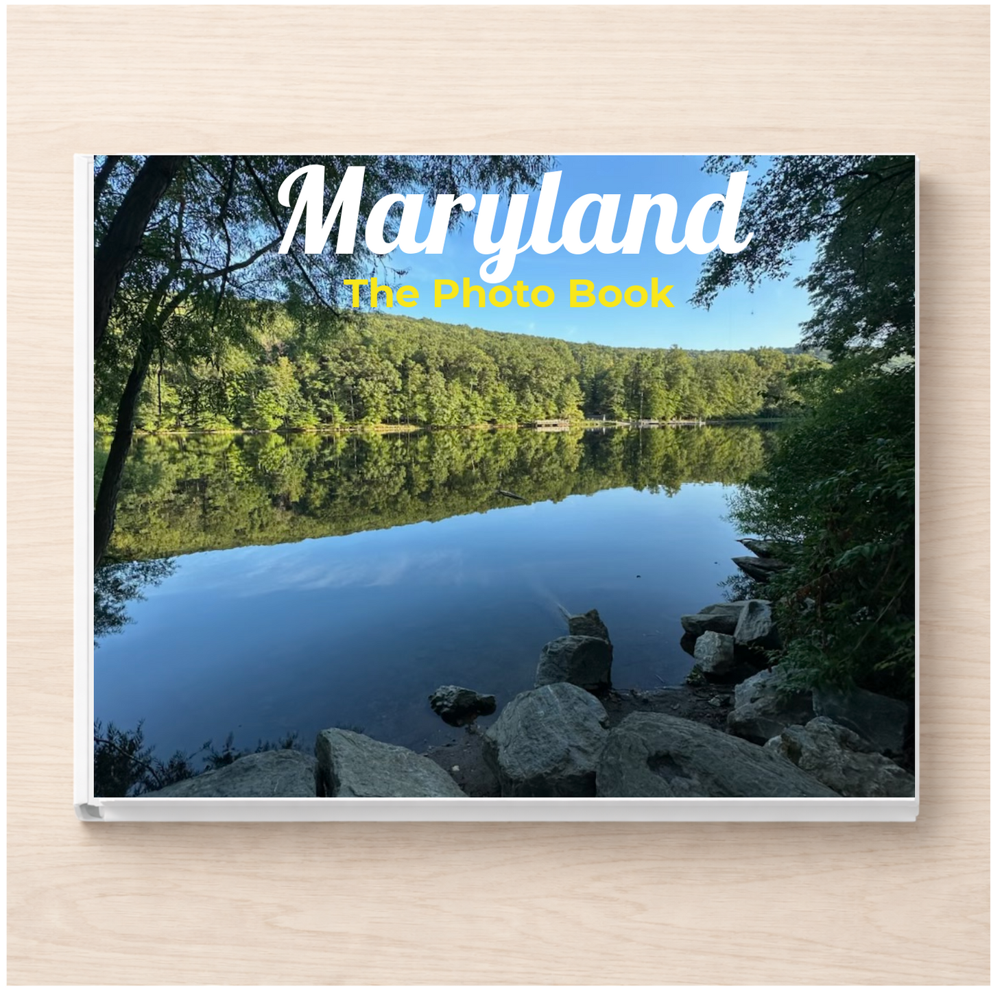 Maryland: The Photo Book