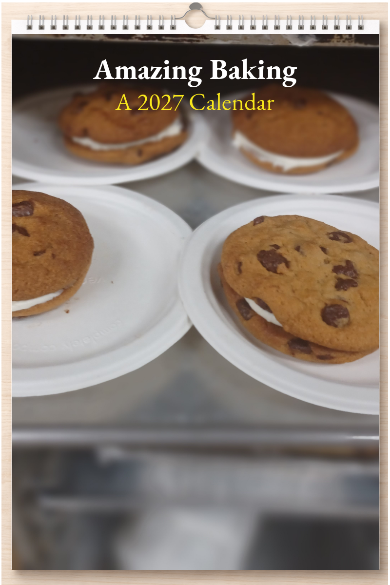 Amazing Baking: A 2027 Calendar