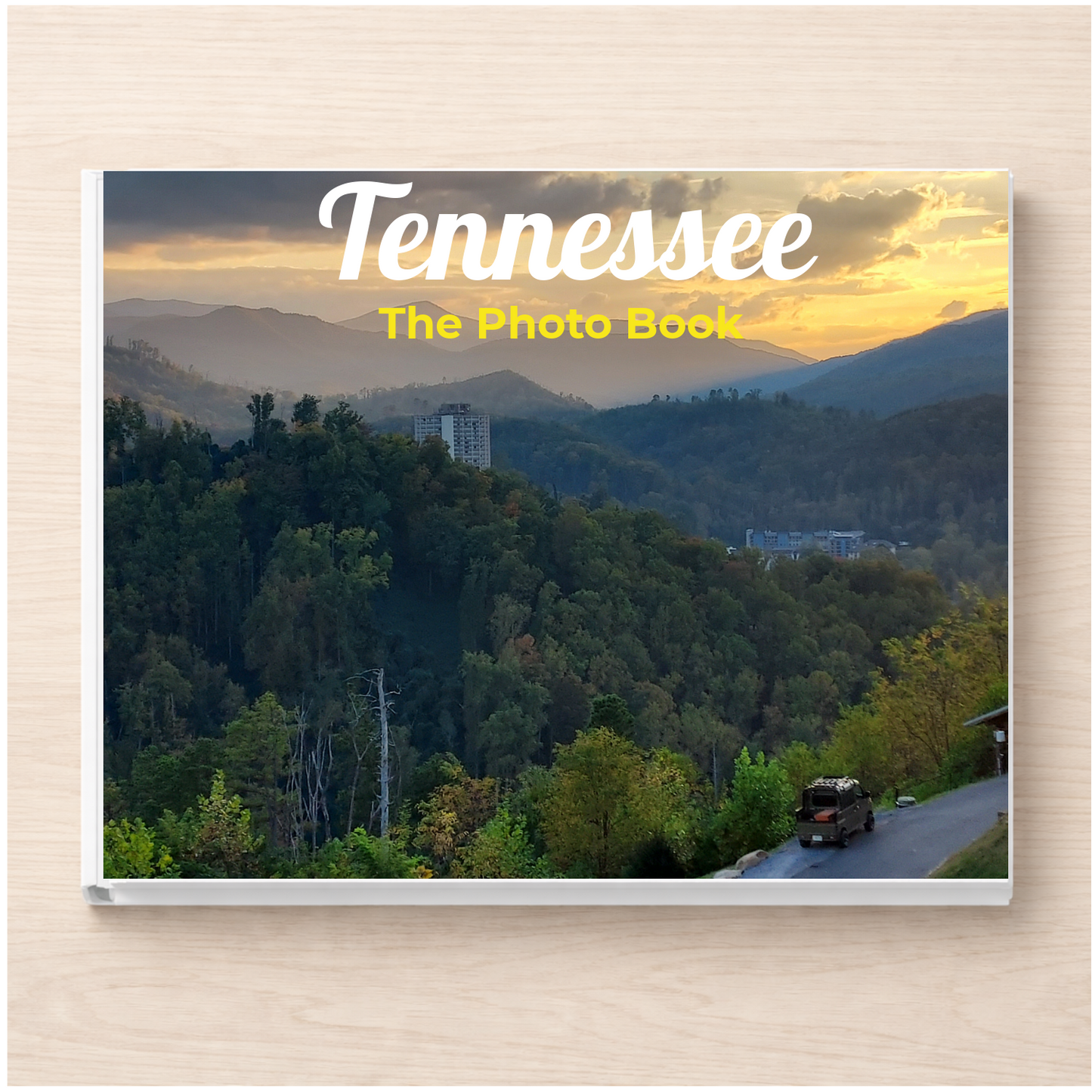 Tennessee: The Photo Book