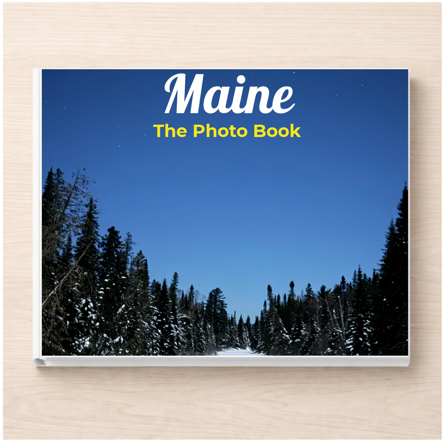 Maine: The Photo Book