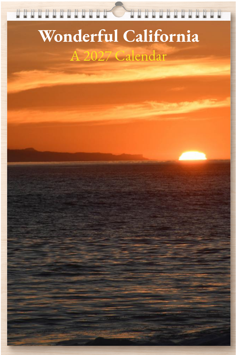 Wonderful California: A 2027 Calendar