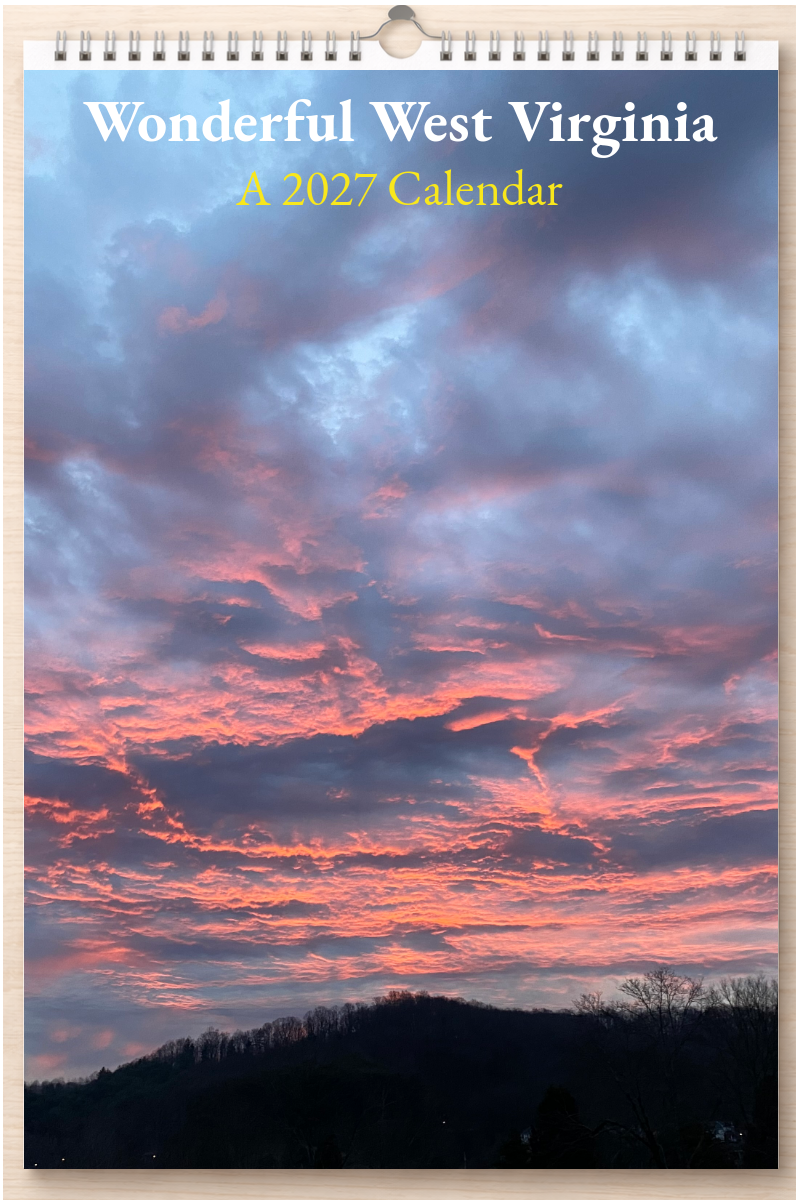 Wonderful West Virginia: A 2027 Calendar