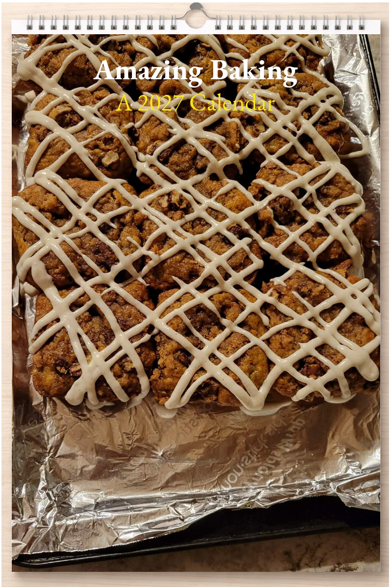 Amazing Baking: A 2027 Calendar