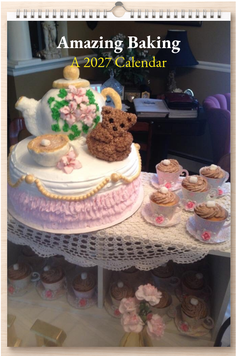 Amazing Baking: A 2027 Calendar