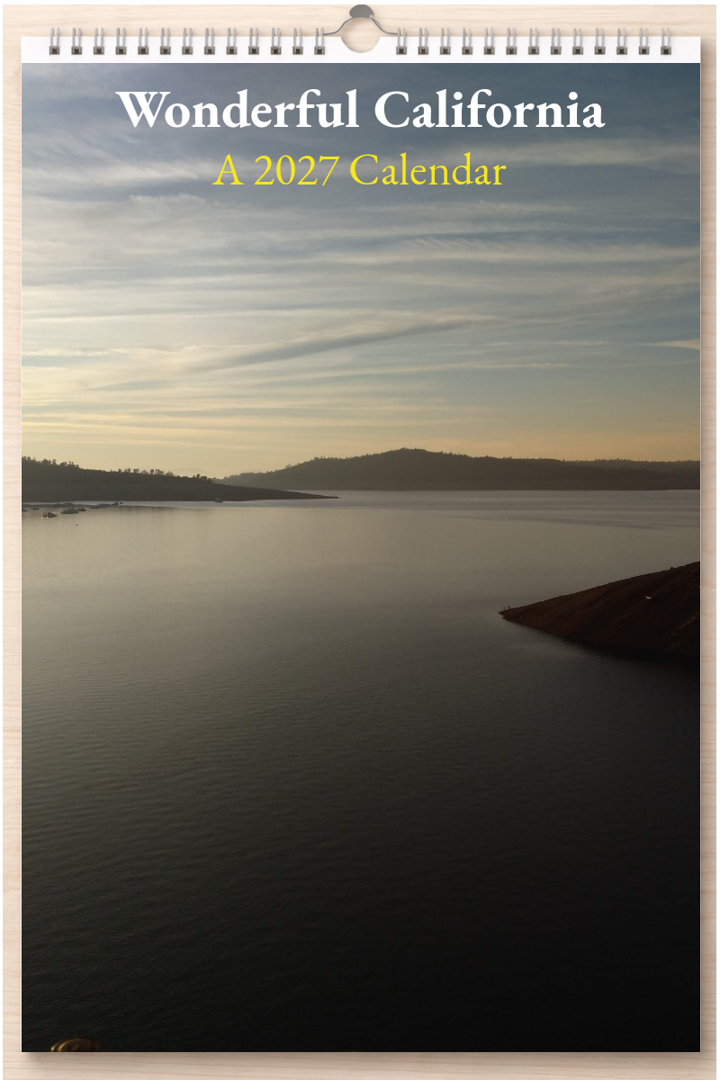 Wonderful California: A 2027 Calendar