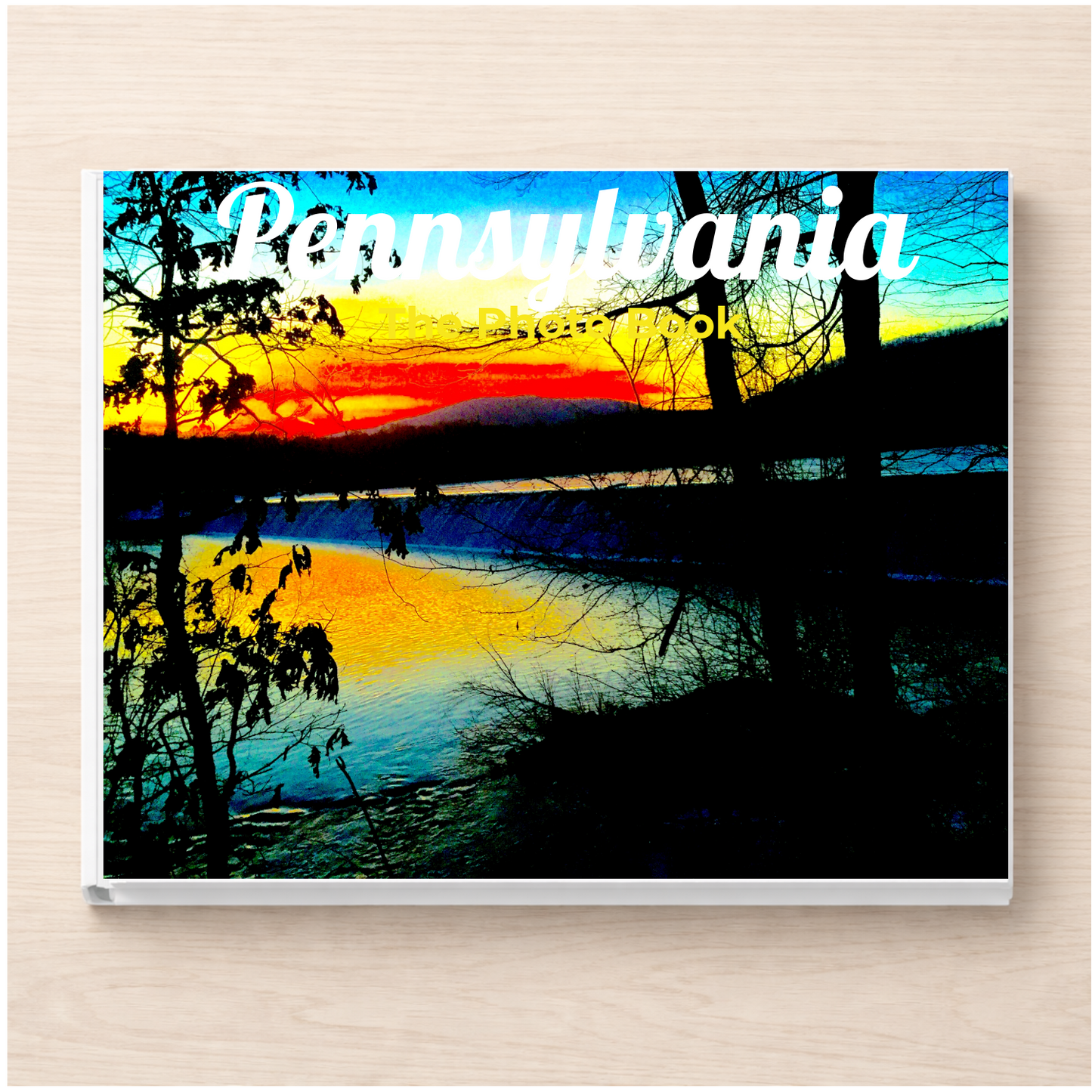 Pennsylvania: The Photo Book
