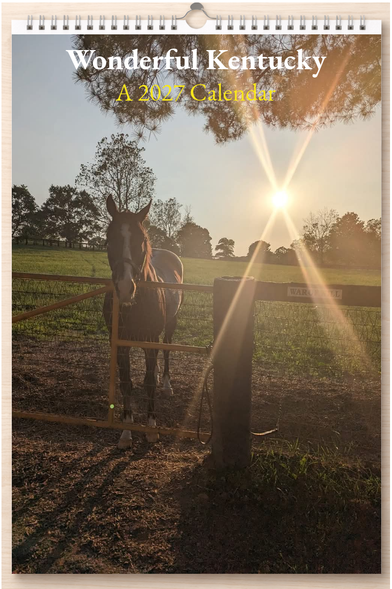 Wonderful Kentucky: A 2027 Calendar