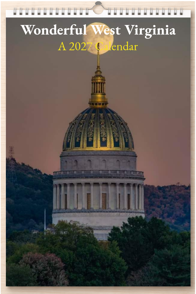 Wonderful West Virginia: A 2027 Calendar