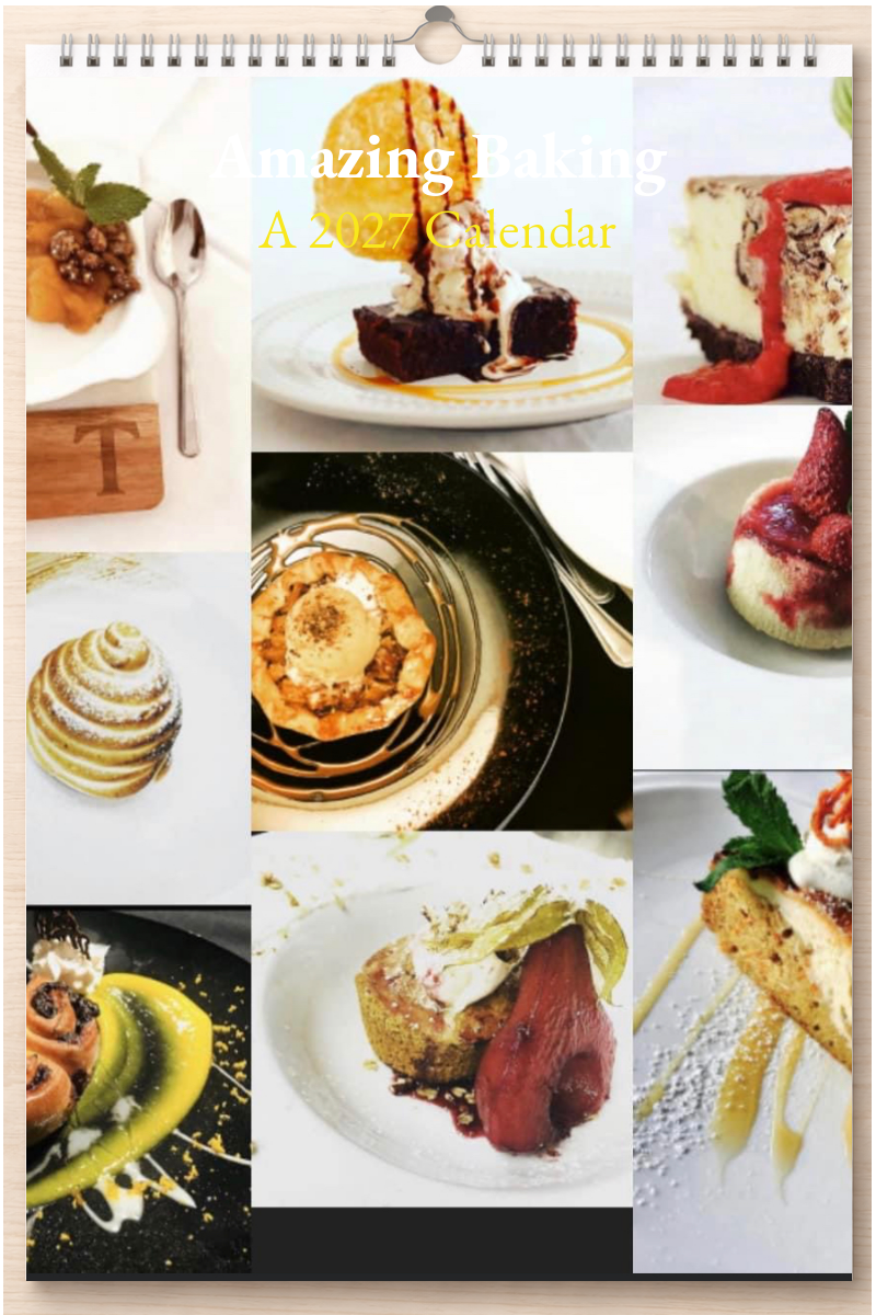 Amazing Baking: A 2027 Calendar