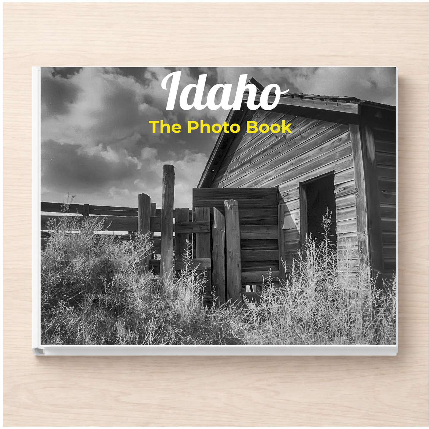 Idaho: The Photo Book