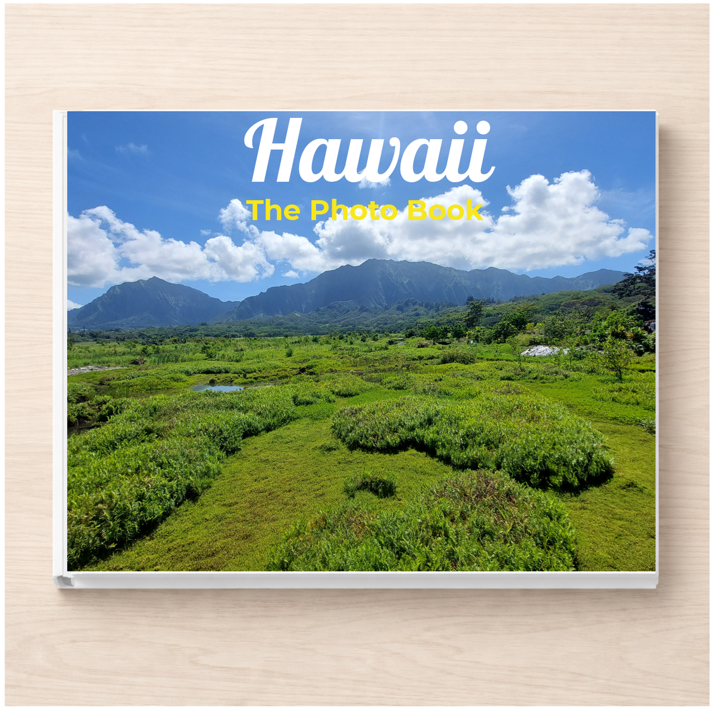 Hawaii: The Photo Book