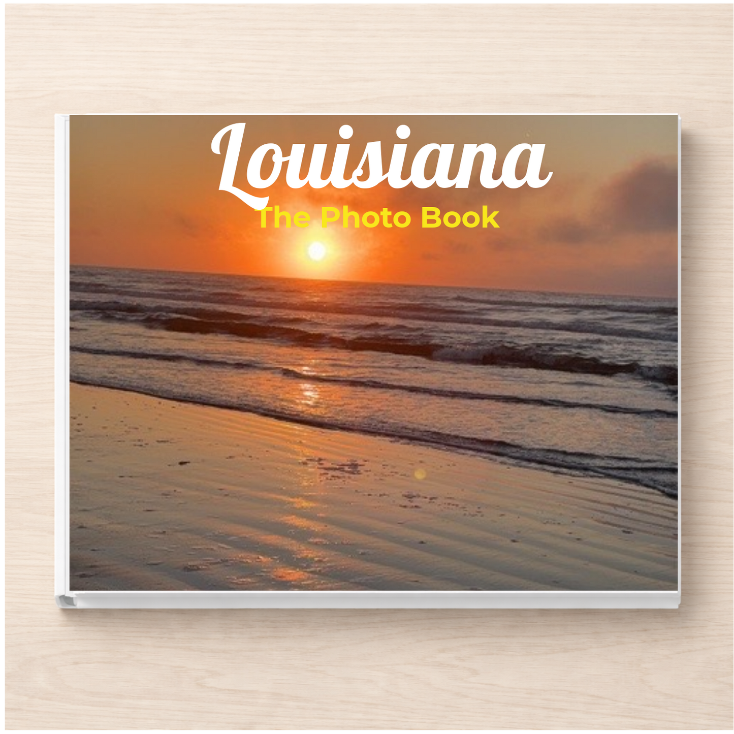 Louisiana: The Photo Book