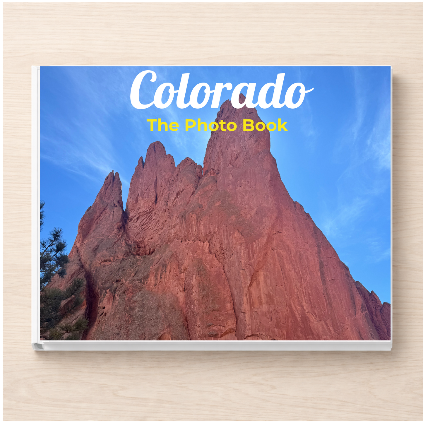 Colorado: The Photo Book