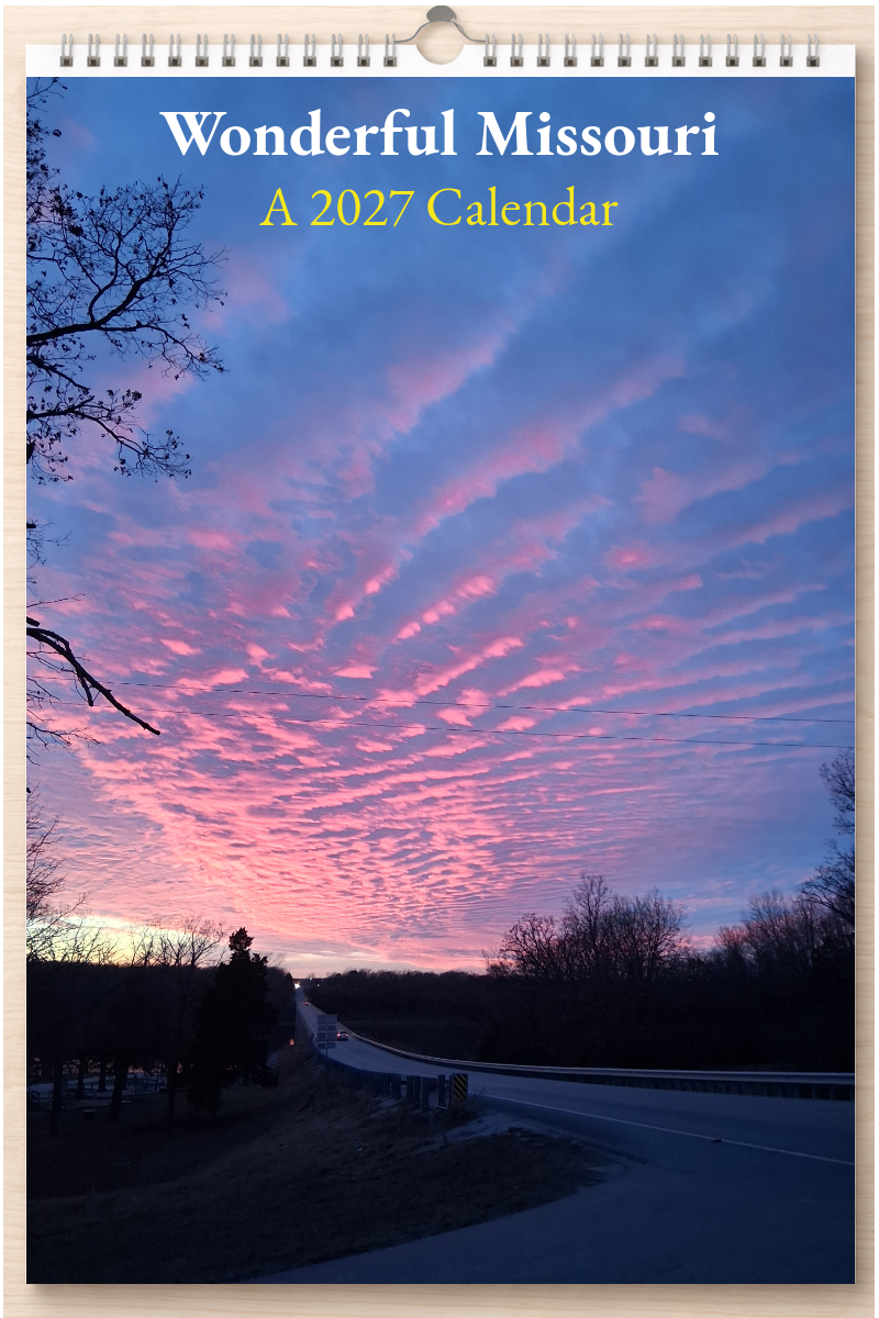 Wonderful Missouri: A 2027 Calendar