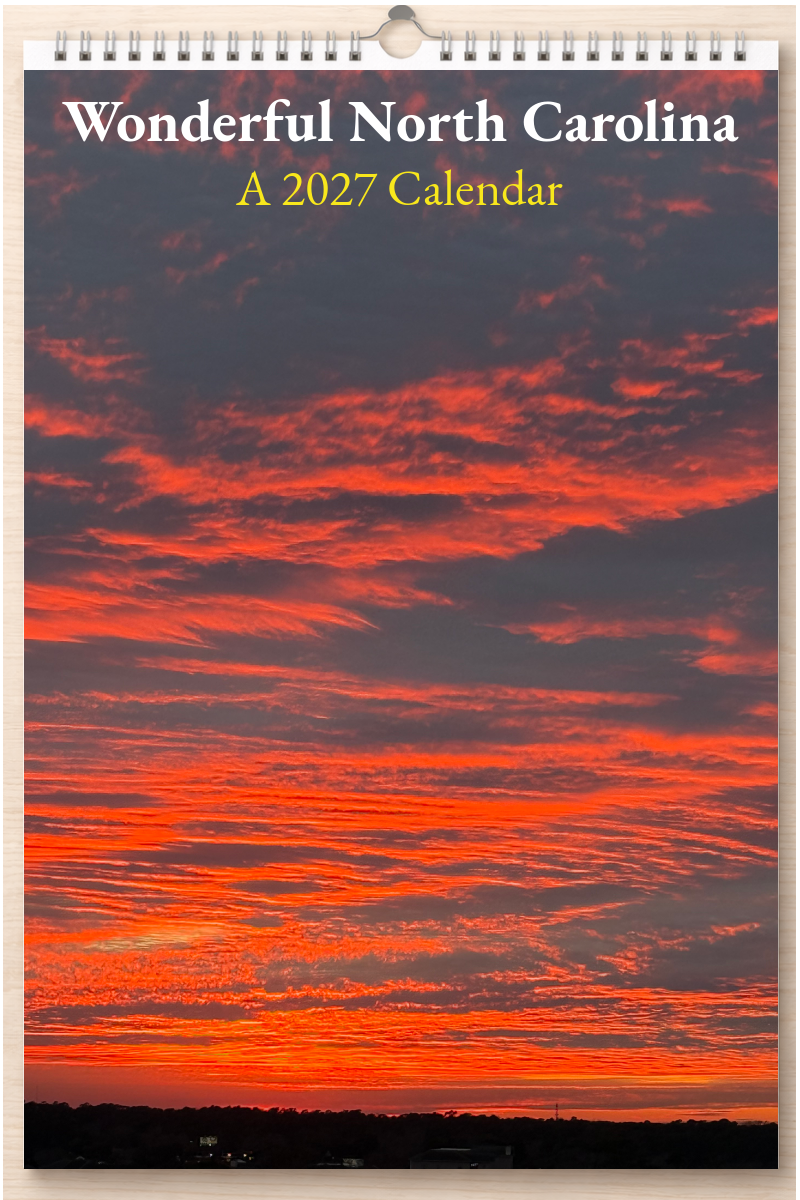 Wonderful North Carolina: A 2027 Calendar