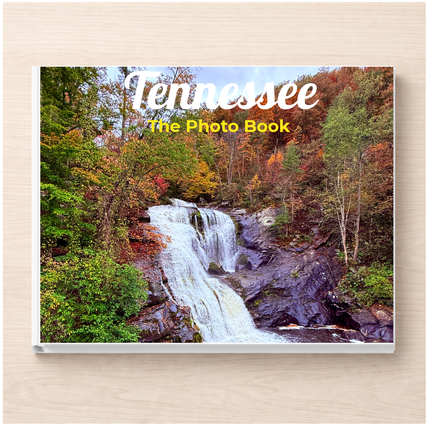 Tennessee: The Photo Book