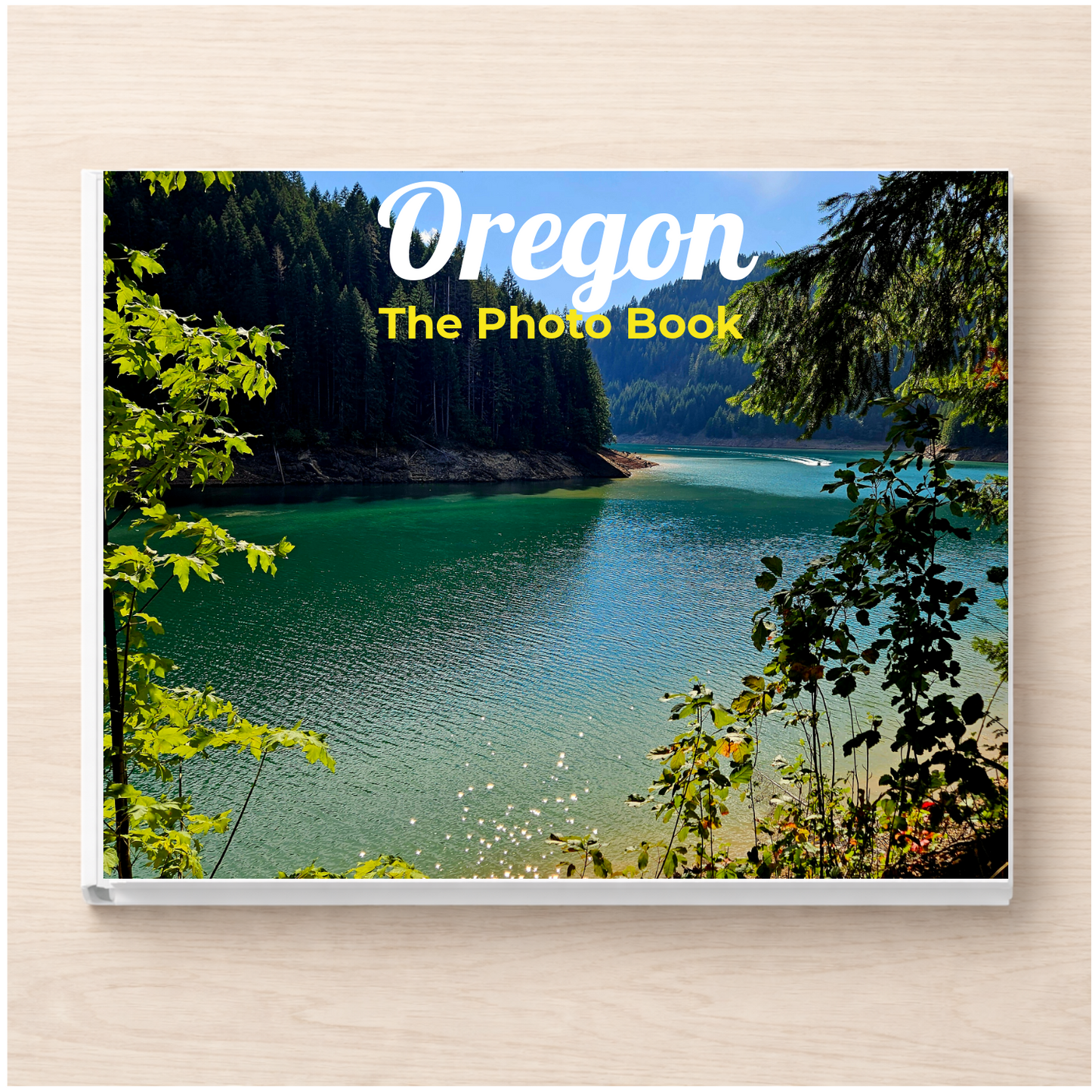 Oregon: The Photo Book