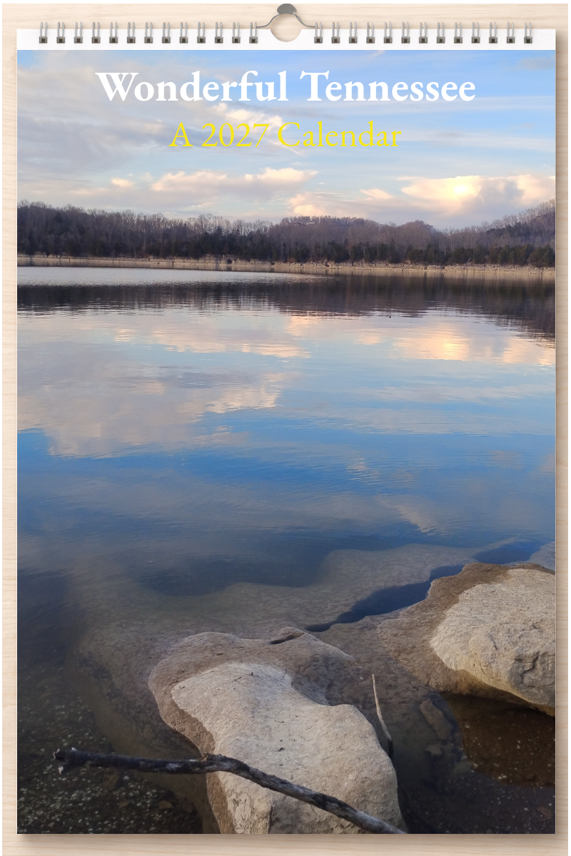 Wonderful Tennessee: A 2027 Calendar