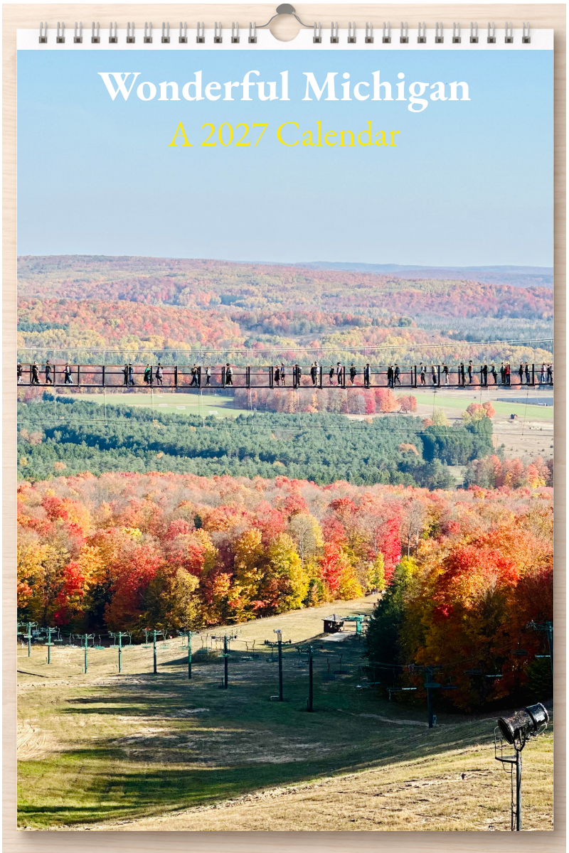 Wonderful Michigan: A 2027 Calendar