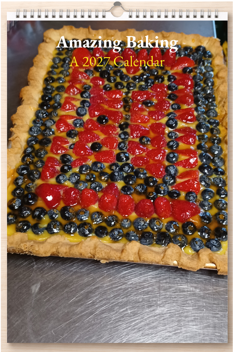 Amazing Baking: A 2027 Calendar