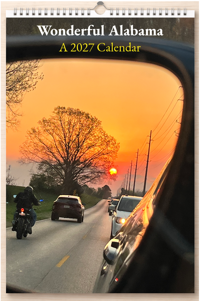 Wonderful Alabama: A 2027 Calendar