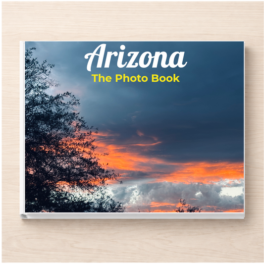 Arizona: The Photo Book