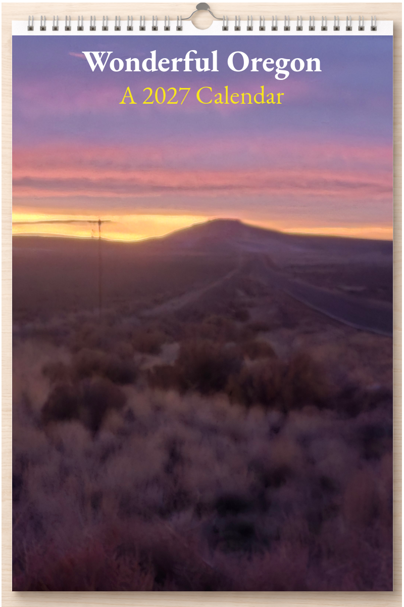 Wonderful Oregon: A 2027 Calendar