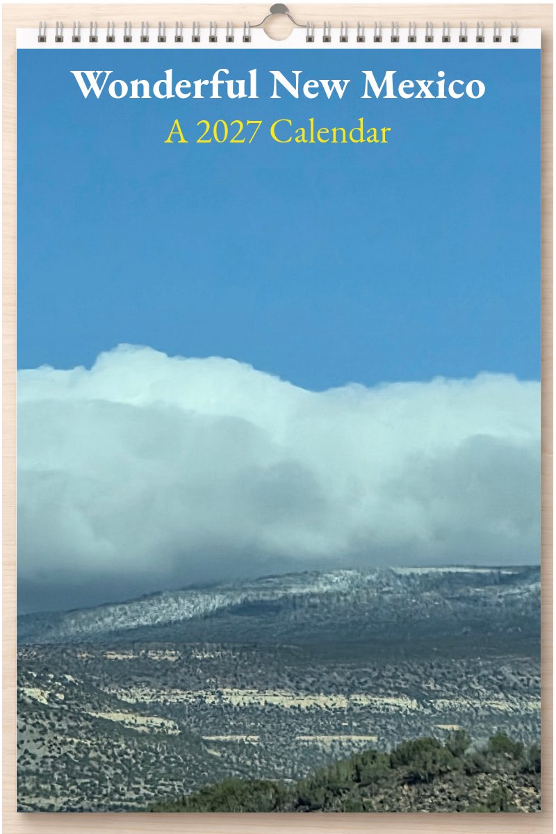 Wonderful New Mexico: A 2027 Calendar