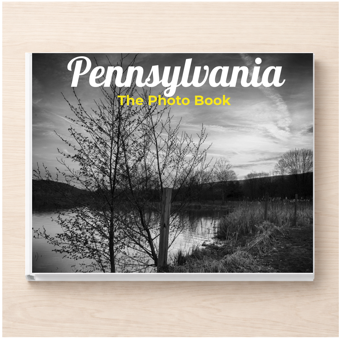 Pennsylvania: The Photo Book