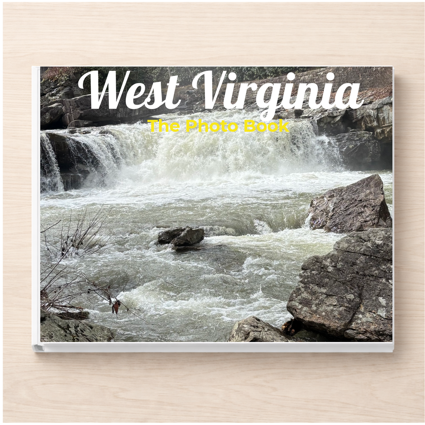 West Virginia: The Photo Book