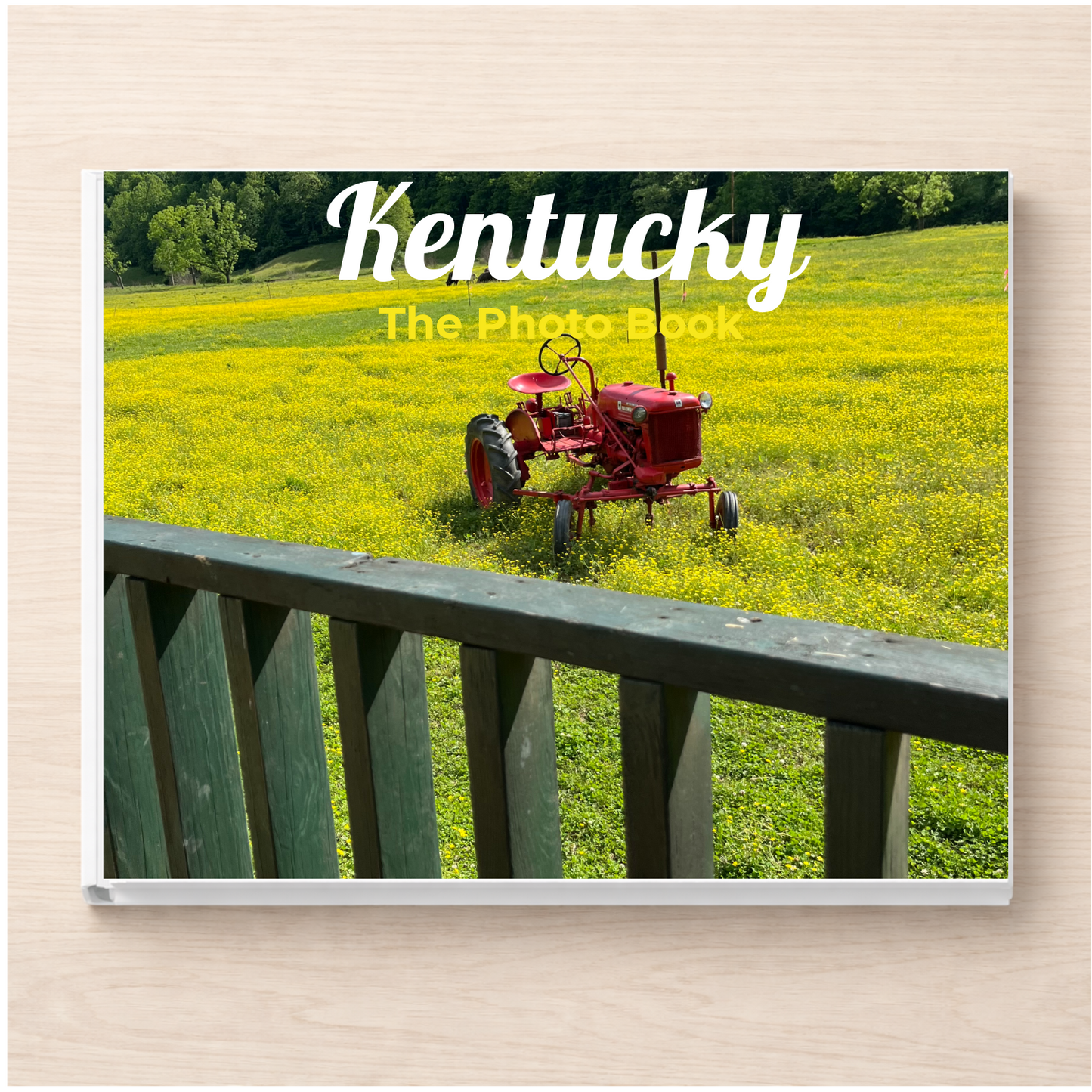 Kentucky: The Photo Book