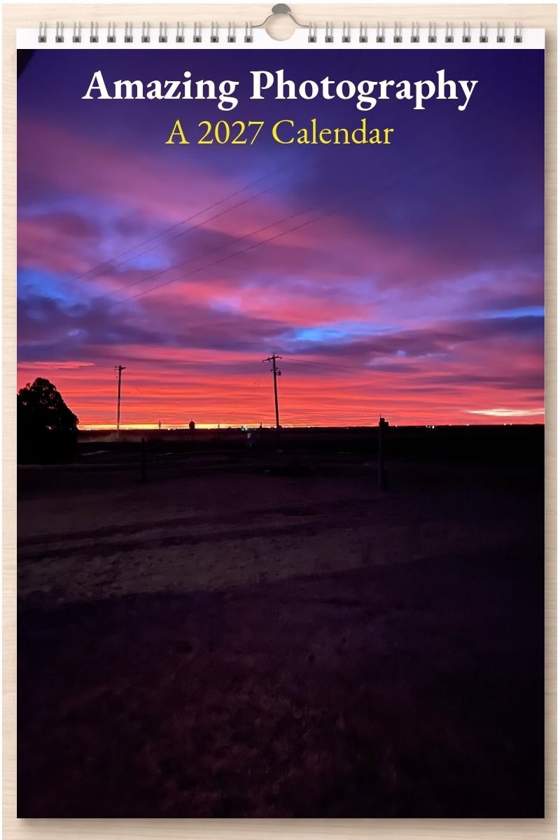Amazing Photography: A 2027 Calendar