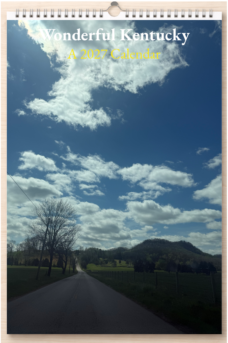 Wonderful Kentucky: A 2027 Calendar