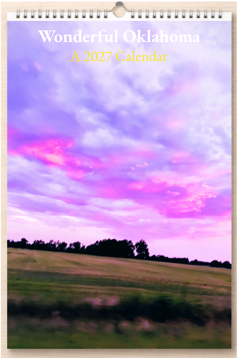 Wonderful Oklahoma: A 2027 Calendar
