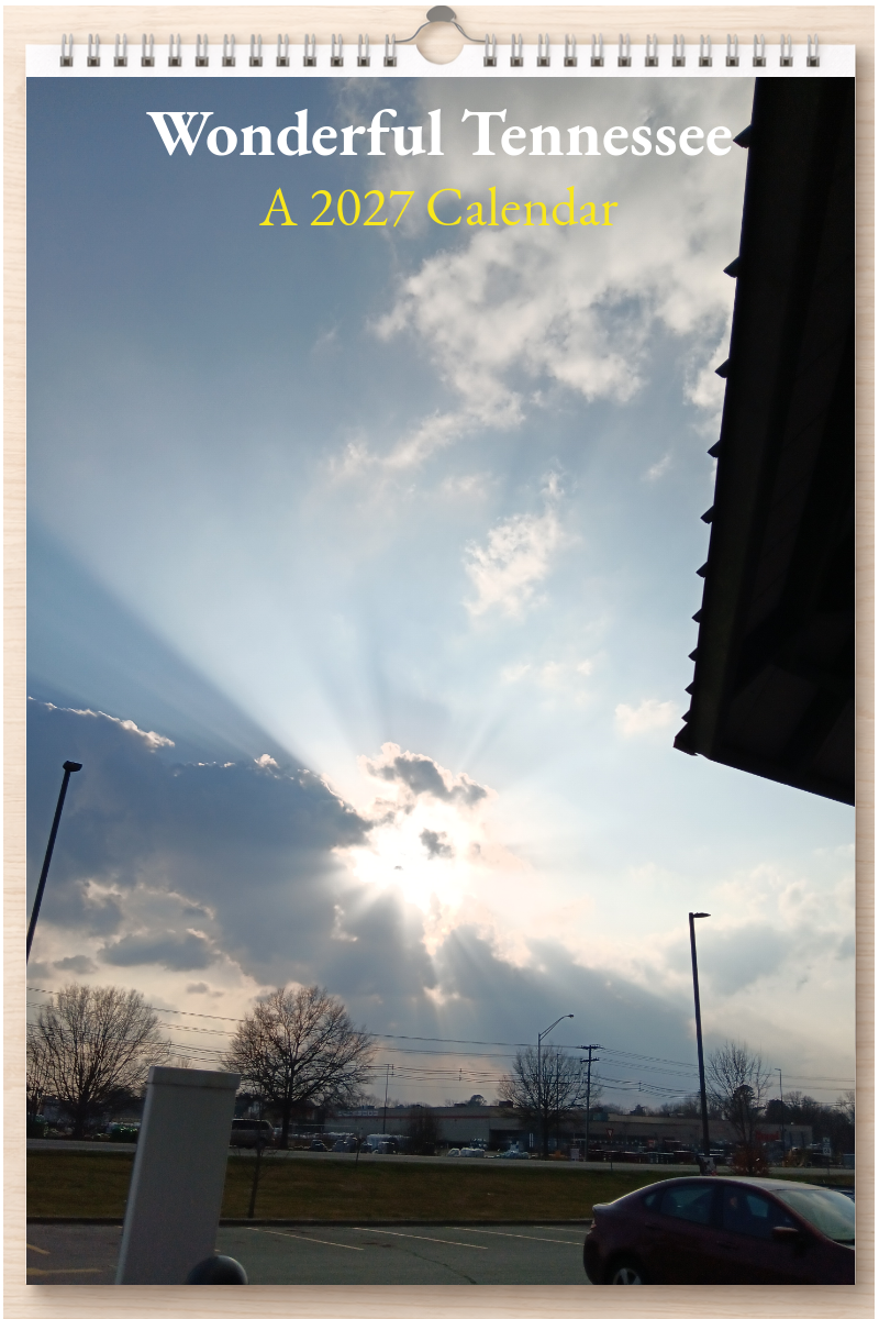 Wonderful Tennessee: A 2027 Calendar