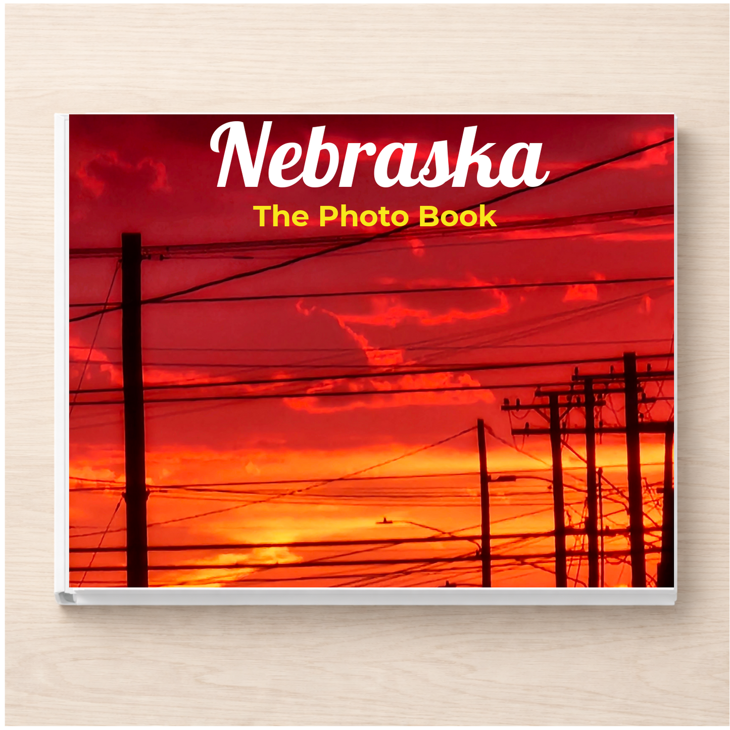 Nebraska: The Photo Book