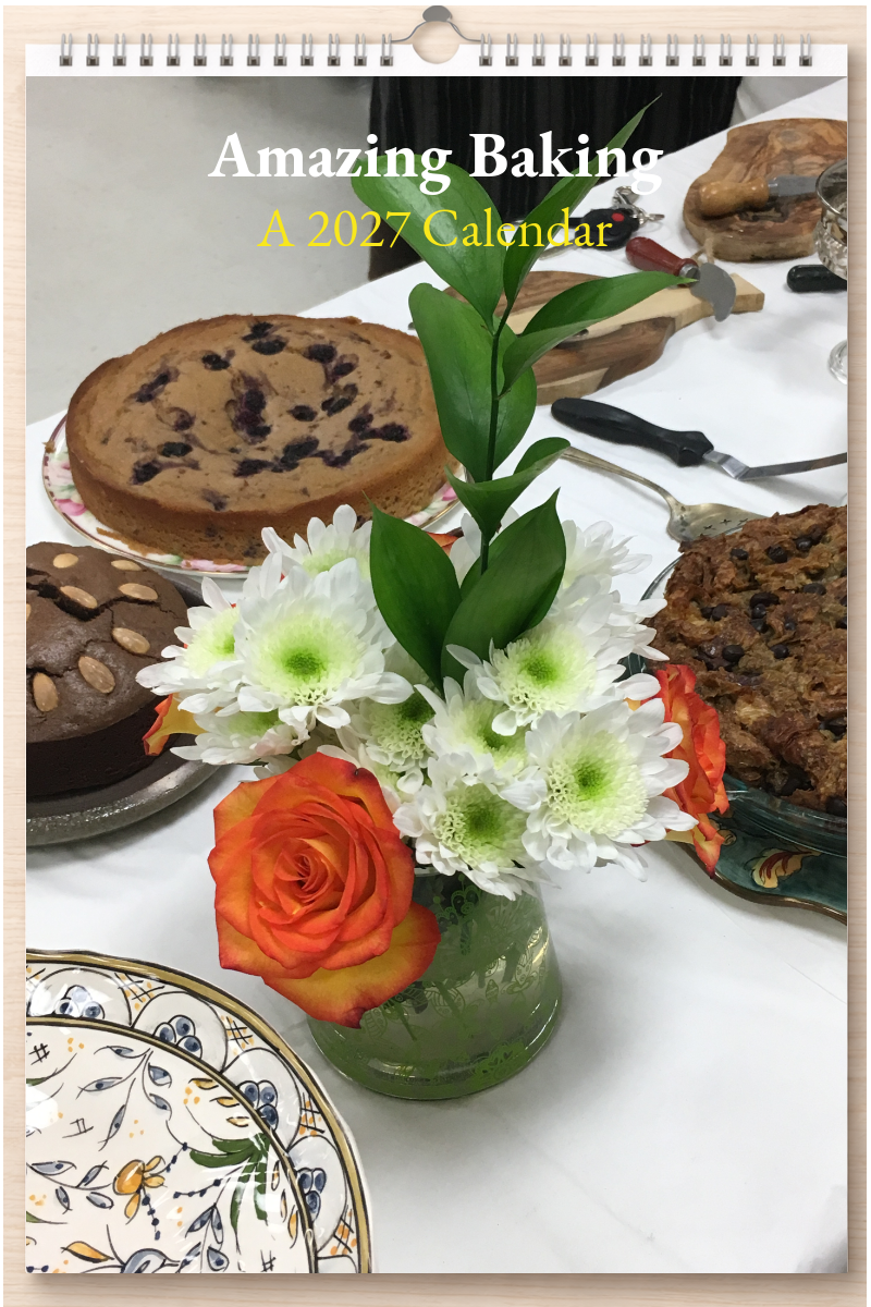 Amazing Baking: A 2027 Calendar