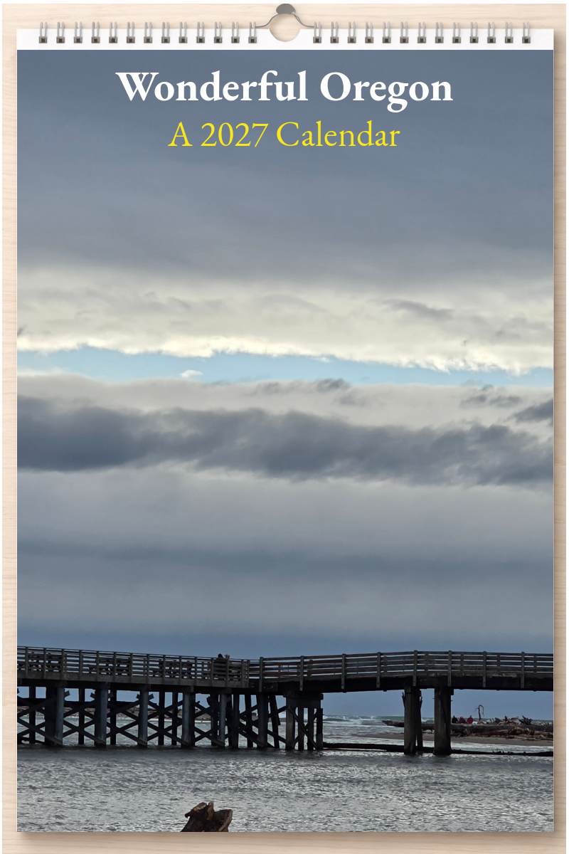 Wonderful Oregon: A 2027 Calendar