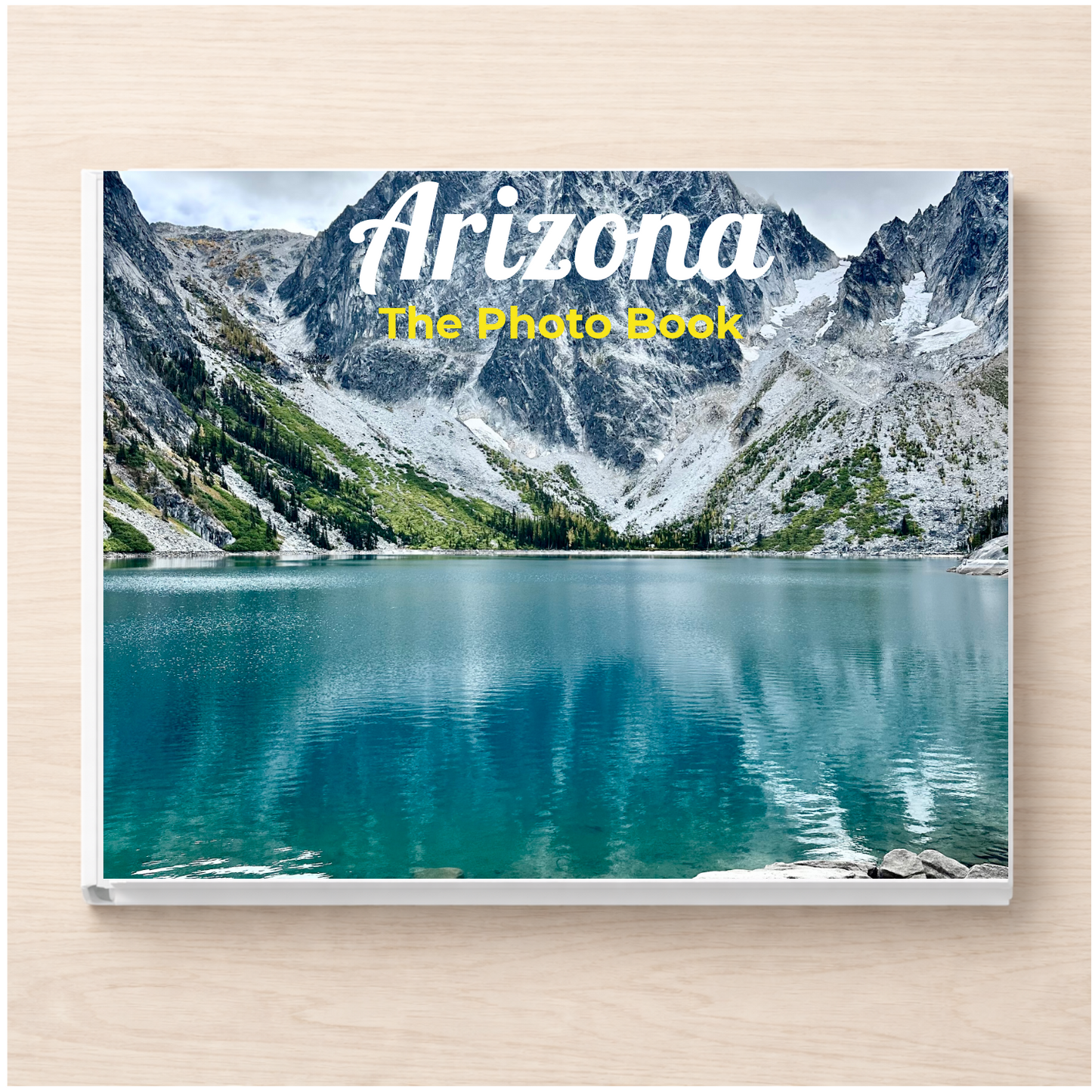 Arizona: The Photo Book