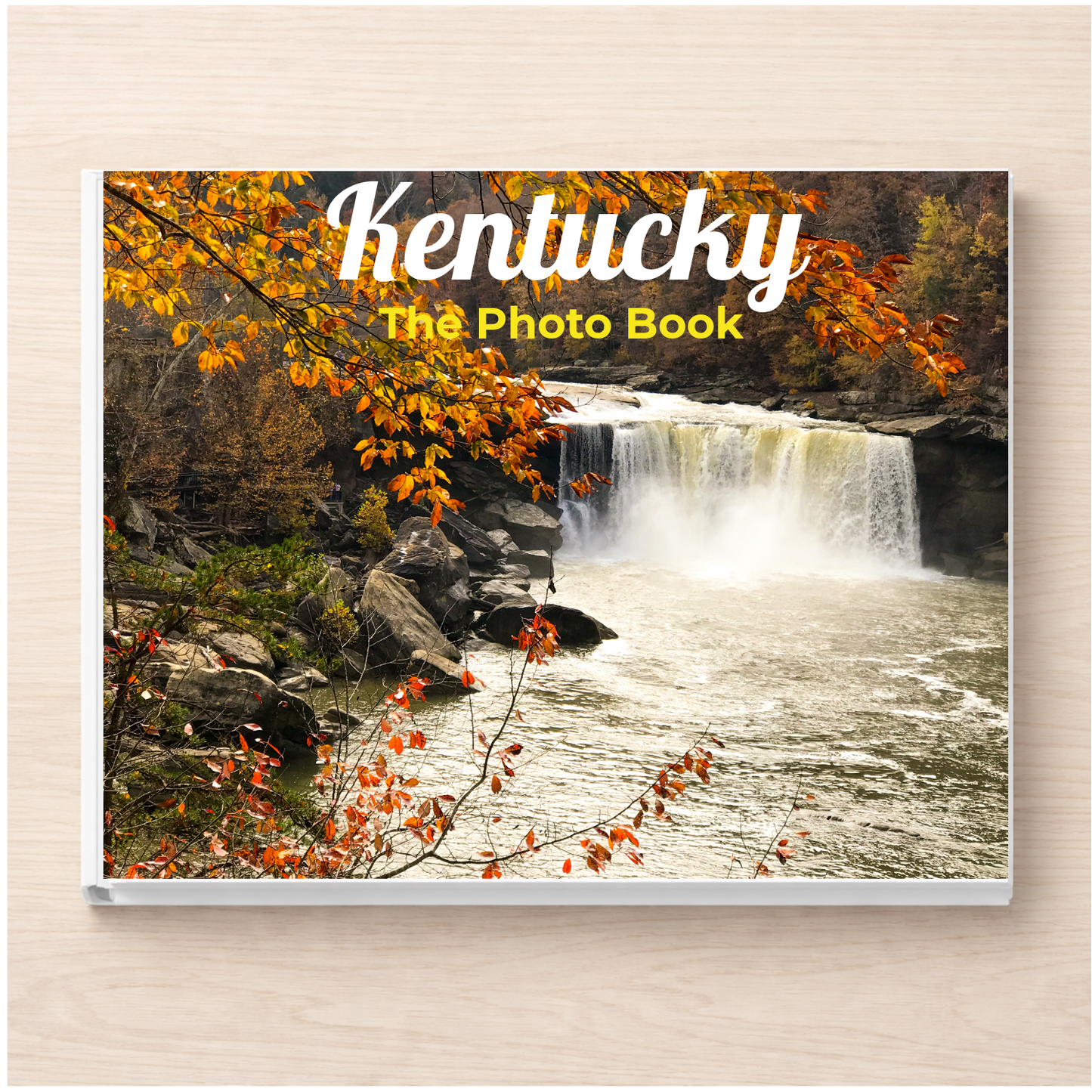 Kentucky: The Photo Book