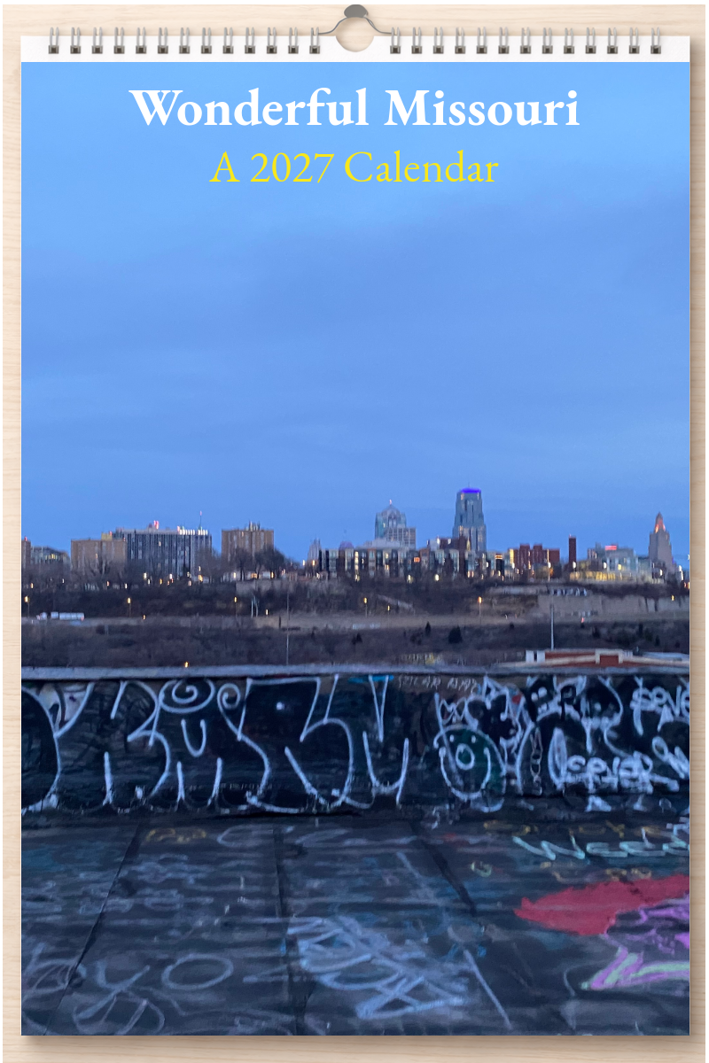 Wonderful Missouri: A 2027 Calendar