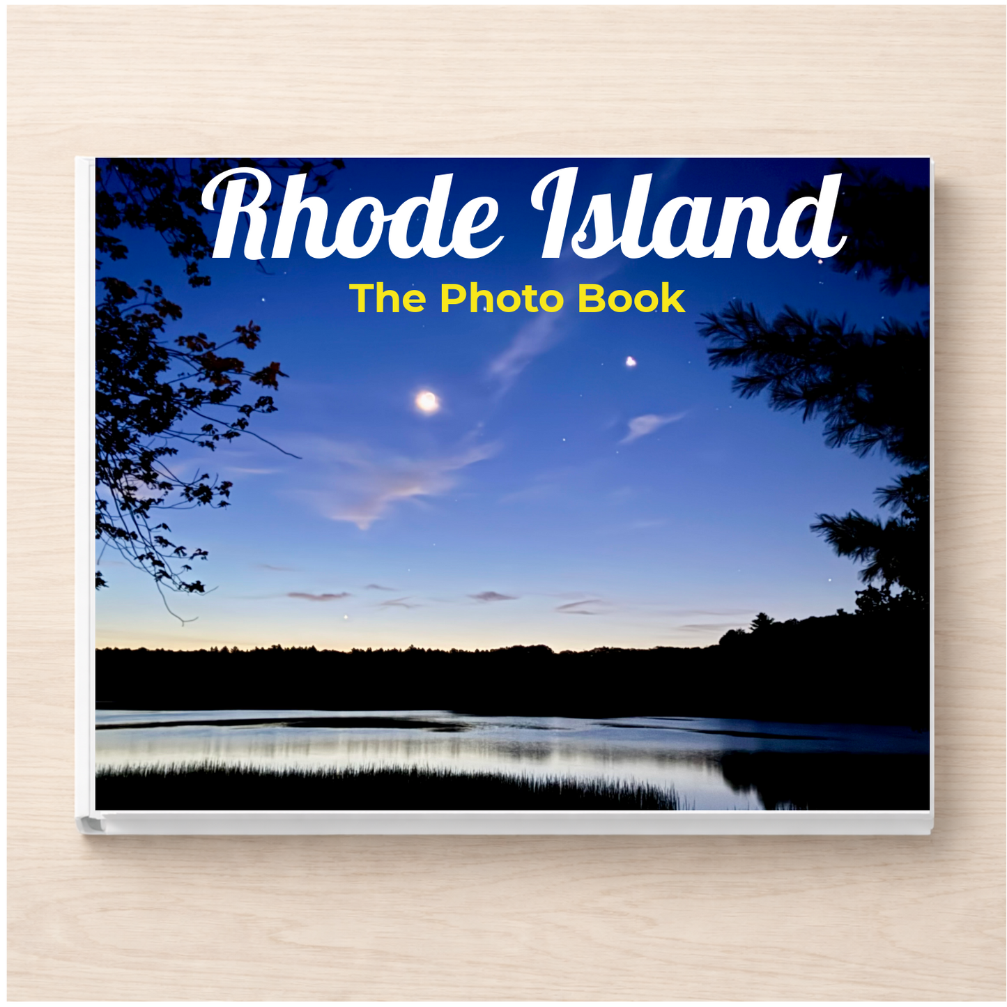 Rhode Island: The Photo Book