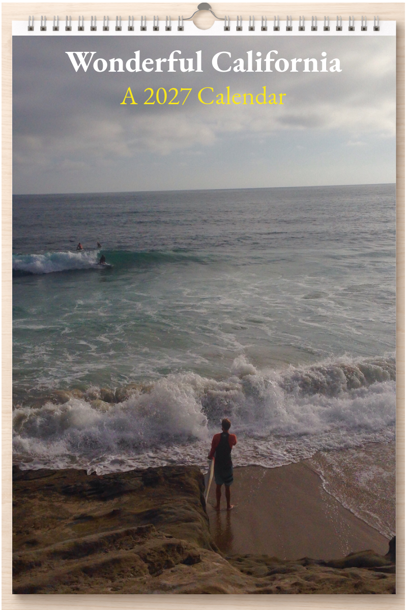 Wonderful California: A 2027 Calendar