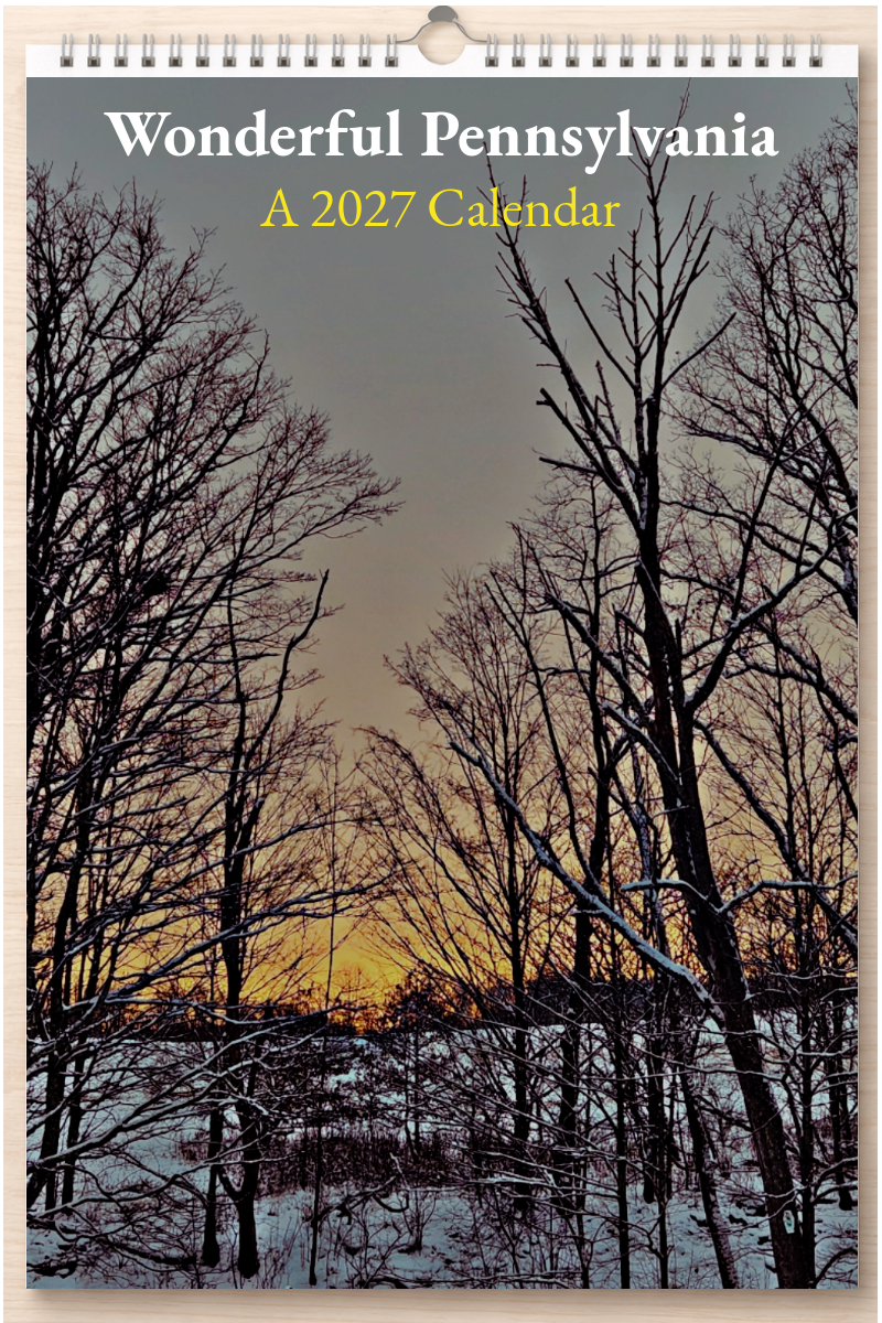 Wonderful Pennsylvania: A 2027 Calendar