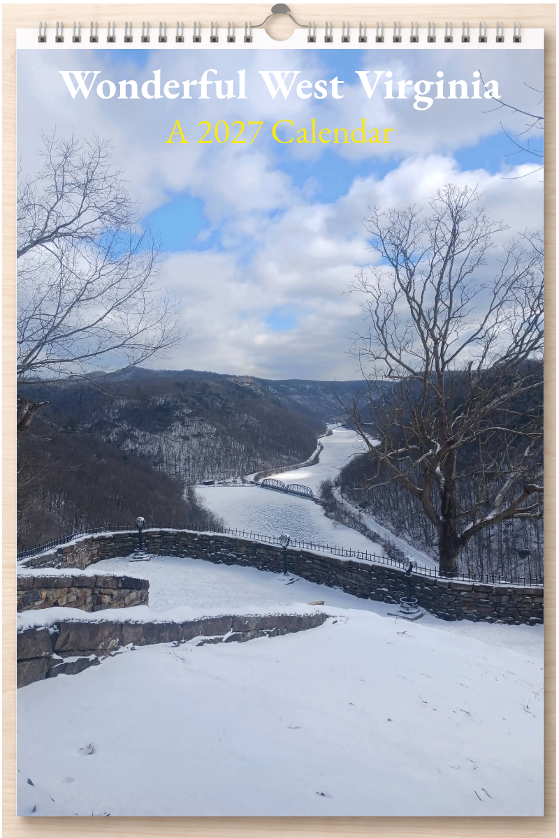 Wonderful West Virginia: A 2027 Calendar