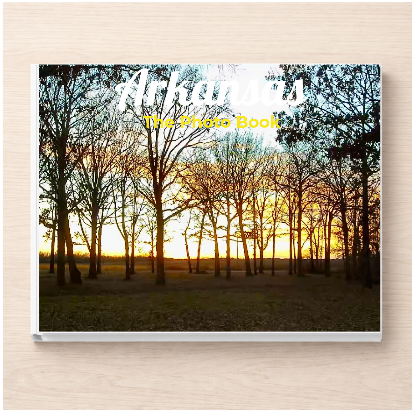 Arkansas: The Photo Book