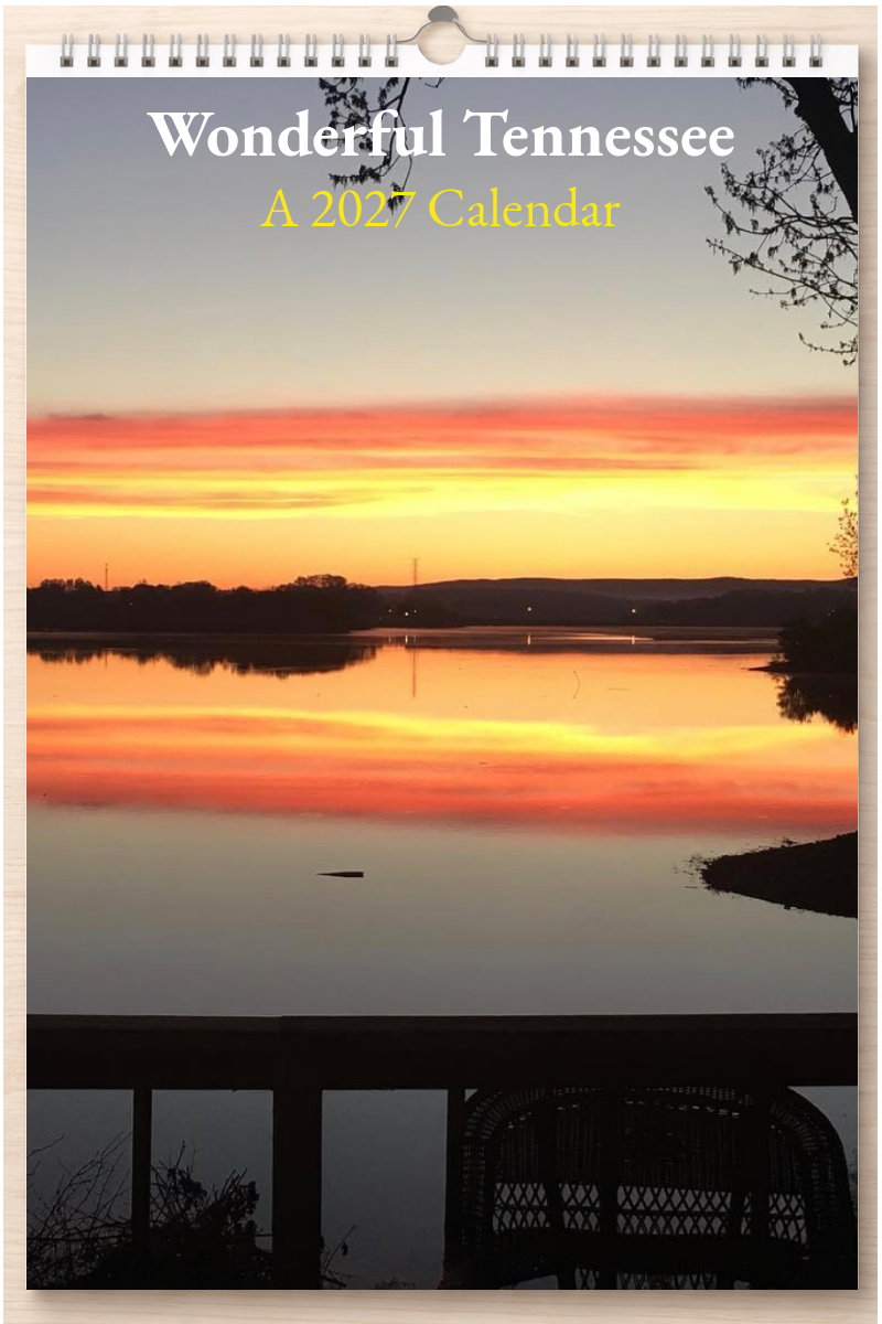 Wonderful Tennessee: A 2027 Calendar