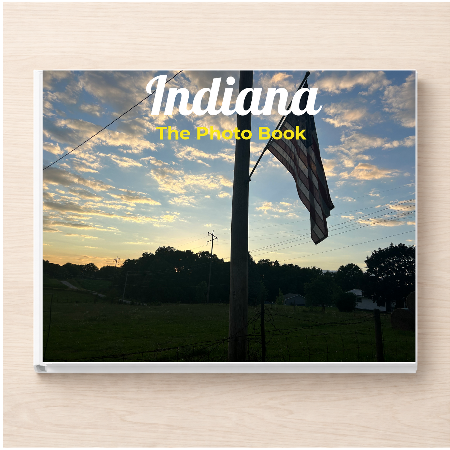 Indiana: The Photo Book