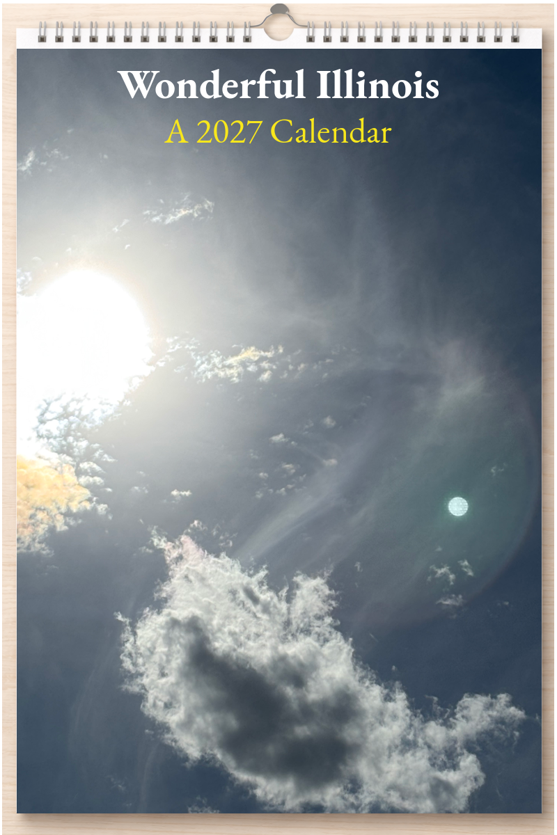 Wonderful Illinois: A 2027 Calendar