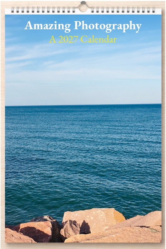 Amazing Photography: A 2027 Calendar